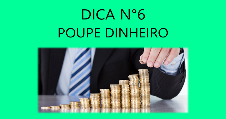 DICA6 - 7 Top Dicas para Sair das Dívidas e Virar um  Investidor